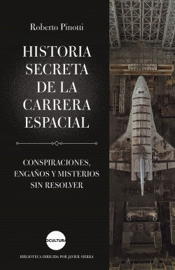 HISTORIA SECRETA DE LA CARRERA ESPACIAL