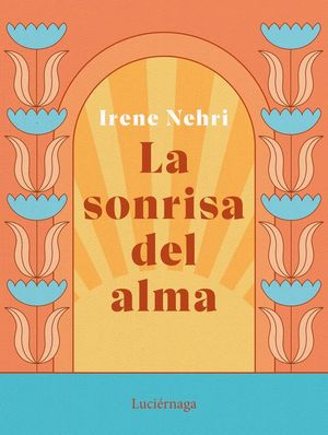 LA SONRISA DEL ALMA