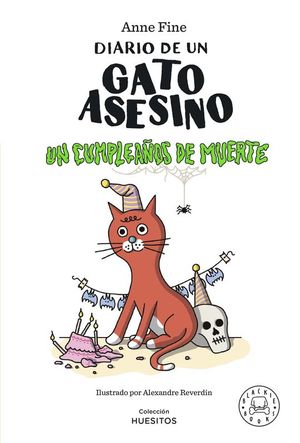 GATO ASESINO 3. UN CUMPLEAOS DE MUERTE