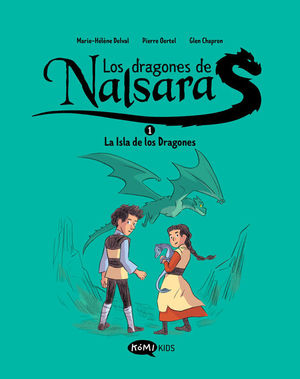 LOS DRAGONES DE NALSARA 1: LA ISLA DE LOS DRAGONES