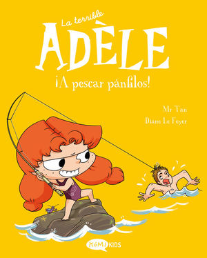 LA TERRIBLE AD�LE 12. �A PESCAR P�NFILOS!