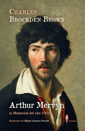 ARTHUR MERVYN (O MEMORIAS DEL AO 1793)