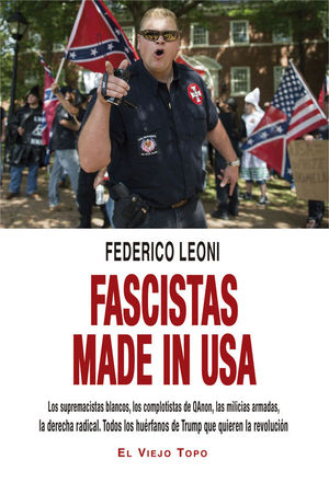 FASCISTAS MADE IN USA