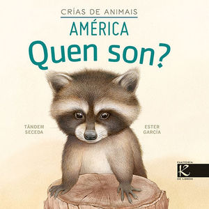 QUEN SON? CRAS DE ANIMAIS - AMRICA