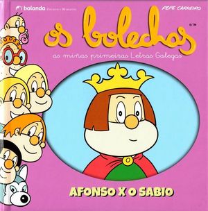 OS BOLECHAS: ALFONSO X O SABIO