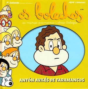 ANTN AVILS DE TARAMANCOS. OS BOLECHAS