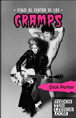 VIAJE AL CENTRO DE LOS CRAMPS