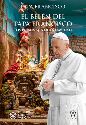 EL BELN DEL PAPA FRANCISCO