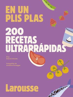 200 RECETAS ULTRARRAPIDAS EN UN PLIS PLAS