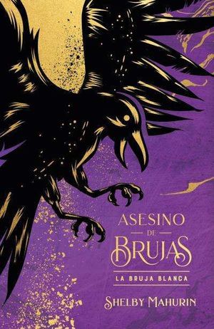 ASESINO DE BRUJAS: LA BRUJA BLANCA (EDICIN LIMITADA)