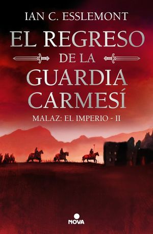 EL REGRESO DE LA GUARDIA CARMESI