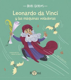 LEONARDO DA VINCI Y LAS MQUINAS VOLADORAS