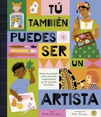 T TAMBIN PUEDES SER UN ARTISTA