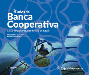 55 AOS DE BANCA COOPERATIVA