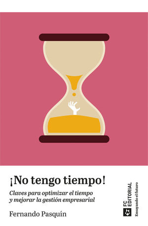 �NO TENGO TIEMPO!