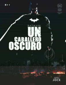 BATMAN: UN CABALLERO OSCURO VOL. 1 DE 3
