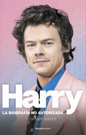 HARRY. LA BIOGRAFA NO OFICIAL DE HARRY STYLES