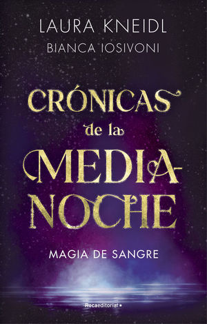 CRNICAS DE LA MEDIANOCHE 2: MAGIA DE SANGRE