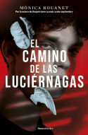 EL CAMINO DE LAS LUCIRNAGAS