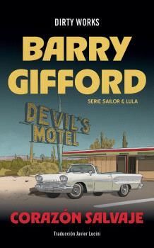 CORAZON SALVAJE (SAGA SAILOR & LULA 1)