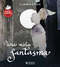 UNA NIA FANTASMA