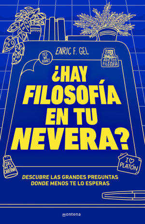 HAY FILOSOFIA EN TU NEVERA
