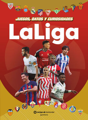 LA LIGA: JUEGOS, DATOS Y CURIOSIDADES