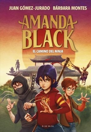 AMANDA BLACK 9: EL CAMINO DEL NINJA