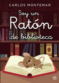 SOY UN RATN DE BIBLIOTECA
