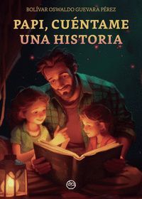 PAPI, CUNTAME UNA HISTORIA