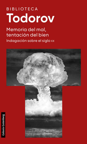 MEMORIA DEL MAL, TENTACIN DEL BIEN