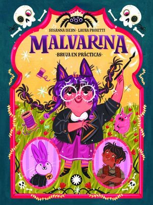 MALVARINA 2. BRUJA EN PRCTICAS