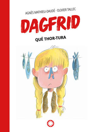 DAGFRID 2: QUE THOR-TURA