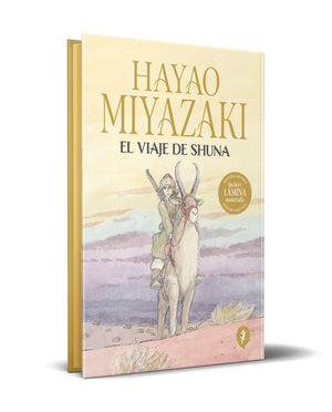 EL VIAJE DE SHUNA (EDICION ESPECIAL NUMERADA CON LAMINA DE REGALO)