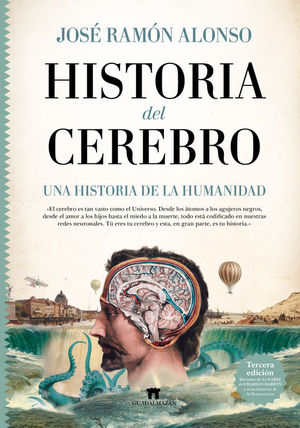 HISTORIA DEL CEREBRO: UNA HISTORIA DE LA HUMANIDAD