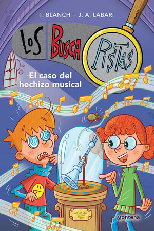 EL CASO DEL HECHIZO MUSICAL (SERIE LOS BUSCAPISTAS 15)