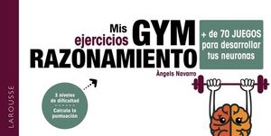 MIS EJERCICIOS GYM: RAZONAMIENTO