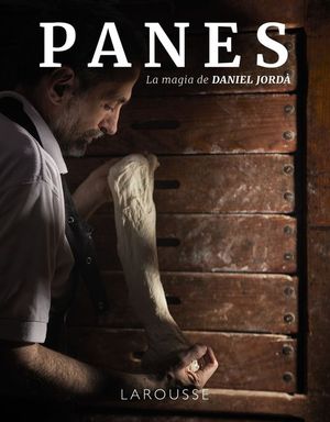 PANES. LA MAGIA DE DANIEL JORD