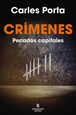 CRMENES: PECADOS CAPITALES