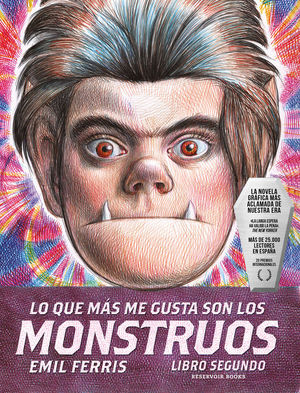 LO QUE MAS ME GUSTA SON LOS MONSTRUOS. LIBRO SEGUNDO