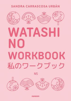 WATASHI NO WORKBOOK