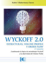 WYCKOFF 2.0 ESTRUCTURAS, VOLUME PROFILE Y ORDER FLOW