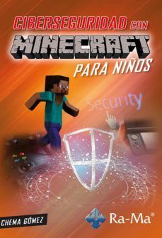 CIBERSEGURIDAD PARA NIOS CON MINECRAFT