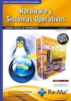 TEMARIO OFICIAL INFORMTICA VOL. I. HARDWARE Y SISTEMAS OPERATIVOS