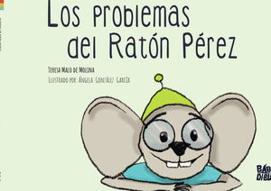 LOS PROBLEMAS DEL RATON PEREZ