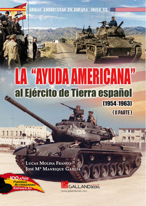 AYUDA AMERICANA AL EJERCITO DE TIERRA ESPAOL II, LA