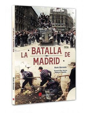 LA BATALLA DE MADRID (1936-1937)