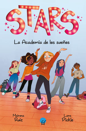 STARS 1. LA ACADEMIA DE LOS SUE�OS