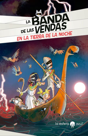 LA BANDA DE LAS VENDAS. EN LA TIERRA DE LA NOCHE