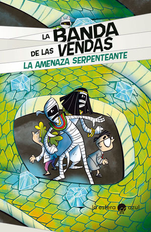 BANDA DE LAS VENDAS 3, LA. LA AMENAZA SERPENTEANTE